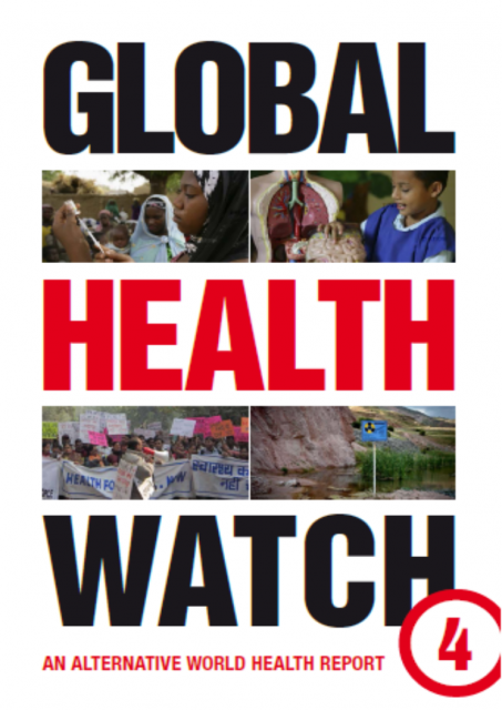 Alternative World Health Report underlines need to reorient global governance, build public health systems.