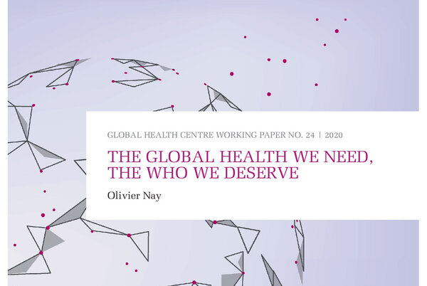 The global health we need, the WHO we deserve